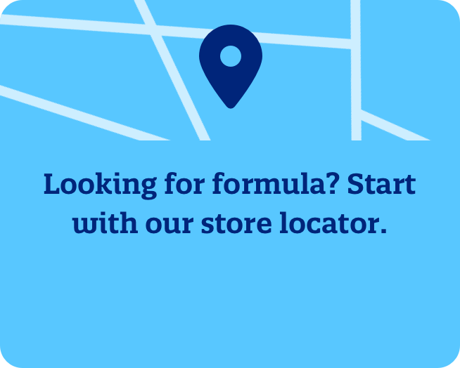 Looking for formula? Start with our store locator