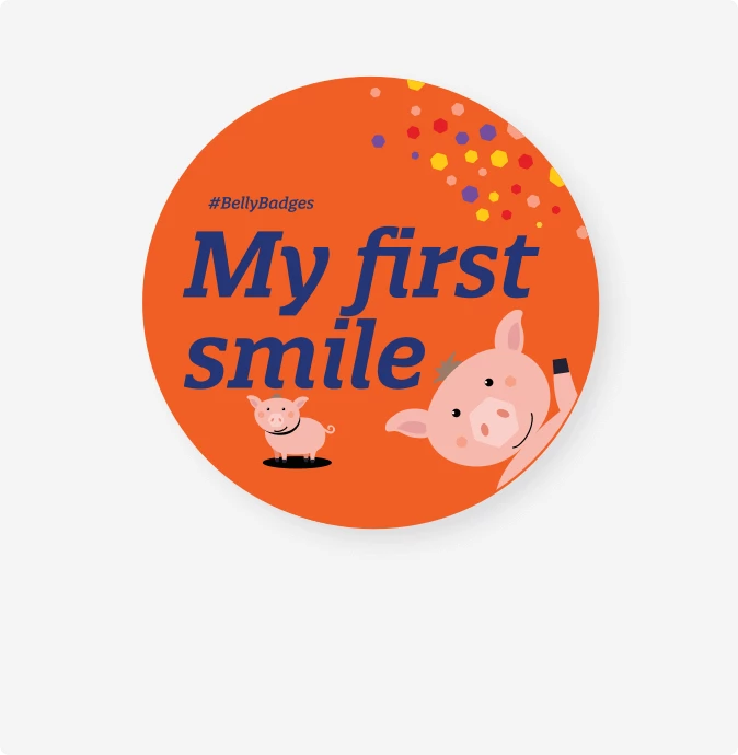 My First Smile Belly Badge